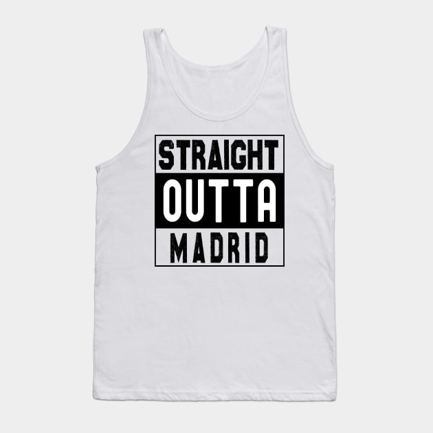 Straight Outta Madrid Tank Top by bougieFire